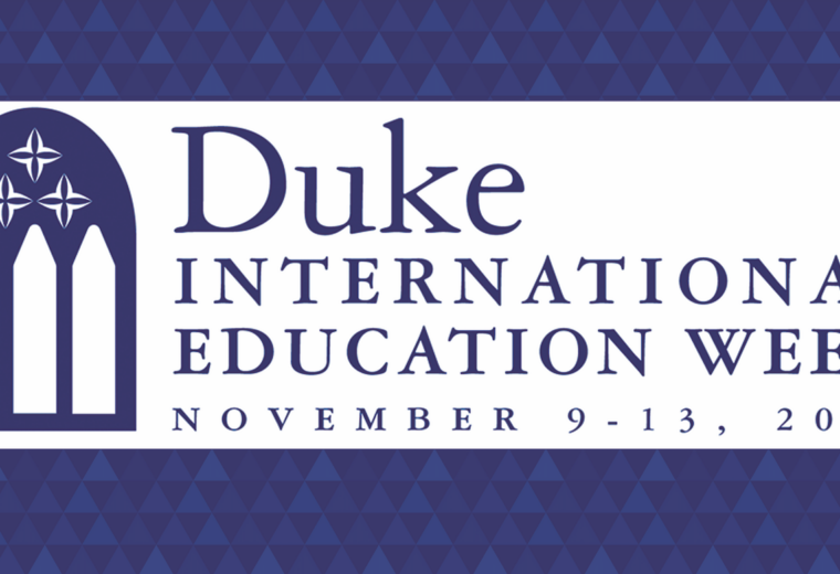 Duke International Education Week